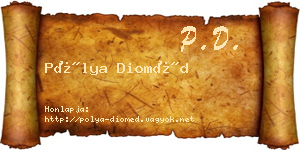 Pólya Dioméd névjegykártya